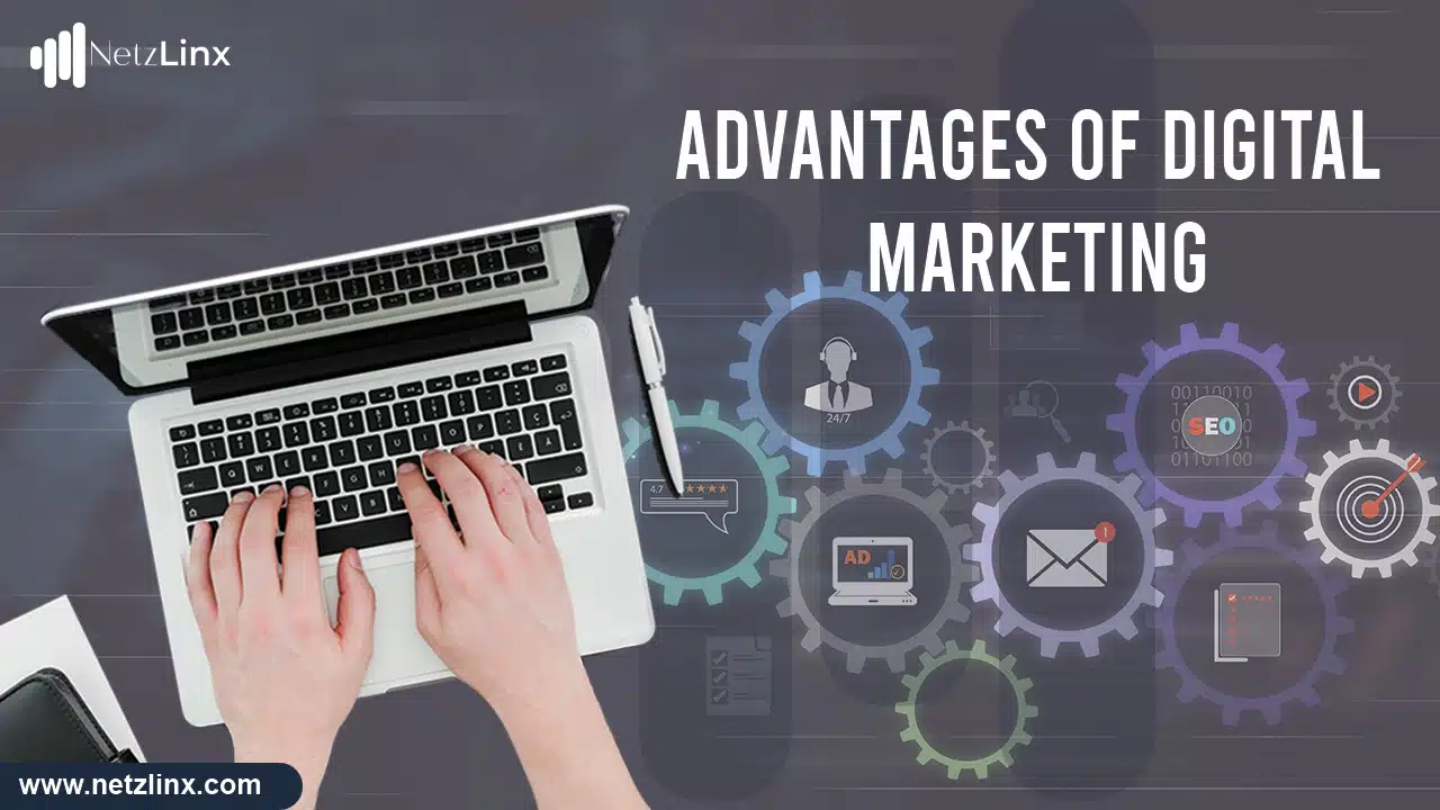 Advantages Of Digital Marketing