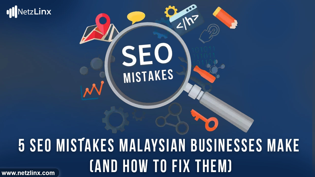 SEO mistakes Malaysia